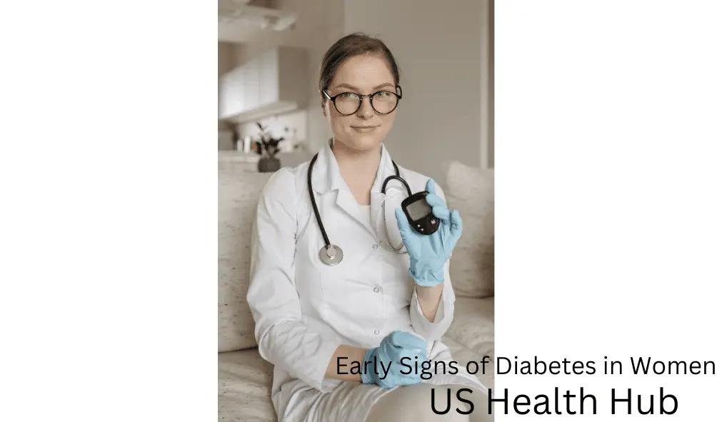 Early Signs of Diabetes in Women