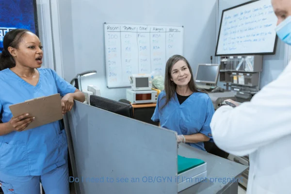 Women’s Health: When’s the Right Time to Visit Your OB/GYN?