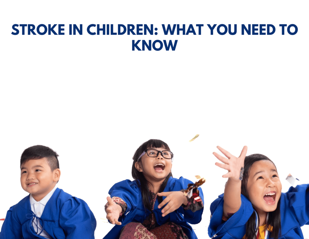 Stroke in Children: What You Need to Know